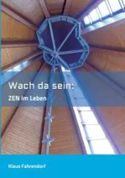 Wach da sein - Fahrendorf Klaus