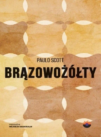 Brązowożółty - Scott Paulo