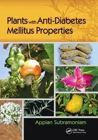 Plants with Anti-Diabetes Mellitus Properties - Subramoniam Appian
