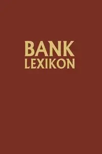 Bank-Lexikon - Gerhard Muller