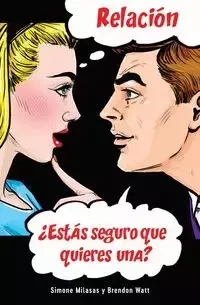 Relación ¿Estás seguro que quieres una? (Relationship - Spanish) - Simone Milasas