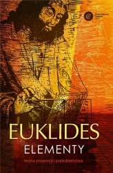 Euklides. Elementy. Teoria proporcji i.. - Euklides Euklides, Krzysztof Mrówka, Piotr Błaszc