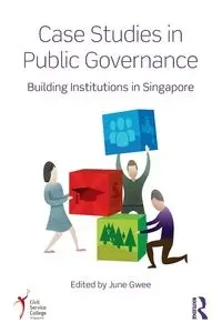 Case Studies in Public Governance - Gwee June