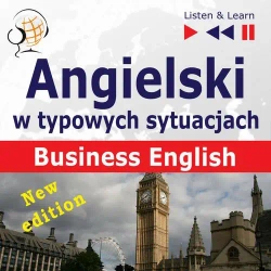 audiobook Angielski w typowych sytuacjach. Business English - New Edition - Dorota Guzik