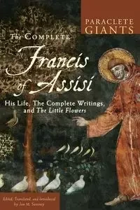 Complete Francis of Assisi - Sweeney Jon M