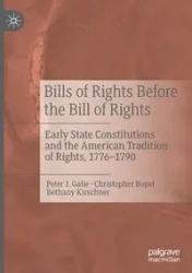 Bills of Rights Before the Bill of Rights - Peter J. Galie