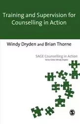 Training and Supervision for Counselling in Action - Dryden Windy