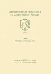 Der geschichtliche Weg des wirtschaftenden Menschen in die soziale Freiheit und politische Verantwortung - Steinbach Franz