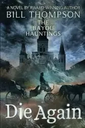 Die Again - Bill Thompson
