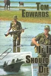 If I Should Die - Tom Edwards