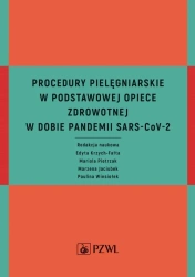 Procedury pielęgniarskie w Podstawowej Opiece... - praca zbiorowa