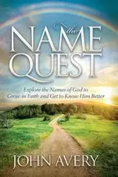 The Name Quest - Avery John