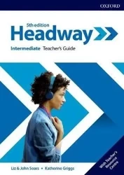 Headway. 5th edition. Intermediate. Teacher's Guide + Teacher's Resource Centre - John Soars, Liz Soars, Katherine Griggs