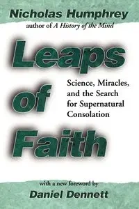 Leaps of Faith - Nicholas Humphrey
