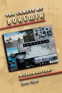 The Coasts of Bohemia - Derek Sayer