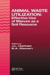 Animal Waste Utilization - Hatfield J. L.