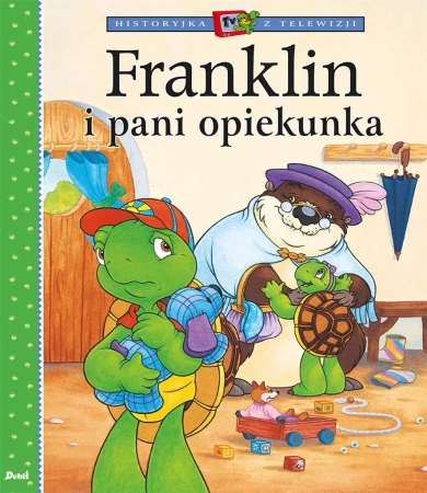 Franklin i pani opiekunka - Paulette Bourgeois, Patrycja Zarawska