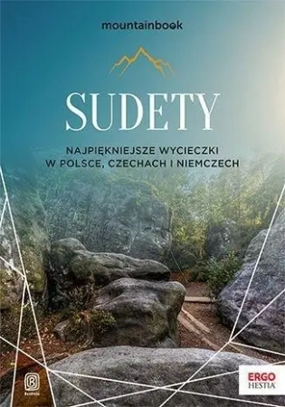 Sudety. Najpiękniejsze wycieczki... - Krzysztof Bzowski