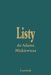 Listy Do Adama Mickiewicza T. I-V - opracowanie zbiorowe