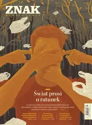 Miesięcznik ZNAK 791 (04/2021) Świat prosi o ratunek - autor zbiorowy