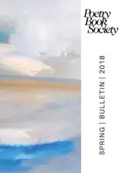 Poetry Book Society Spring 2018 Bulletin - Mullen Alice Kate
