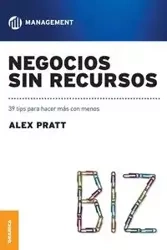 Negocios Sin Recursos - Alex Pratt