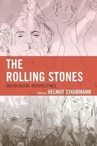The Rolling Stones - Staubmann Helmut