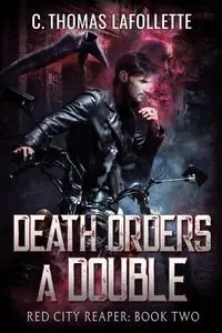 Death Orders A Double - Thomas Lafollette C.