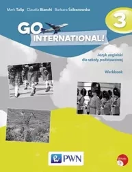 Go International! 3 Ćwiczenia - Mark Tulip, Claudia Bianchi, Barbara Ściborowska