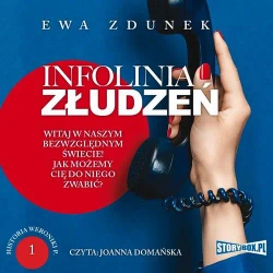 audiobook Historia Weroniki P. Tom 1. Infolinia złudzeń - Ewa Zdunek