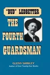 The Fourth Guardsman - Shirley Glenn
