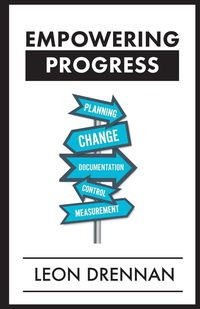 Empowering Progress - Leon Drennan