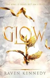Glow wer. angielska - Raven Kennedy