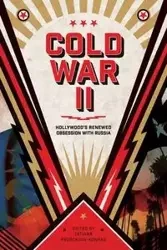 Cold War II - Tatiana Prorokova-Konrad