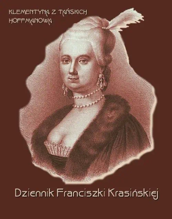 eBook Dziennik Franciszki Krasińskiej - Klementyna Hoffmanowa epub mobi