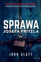 eBook Sprawa Josefa Fritzla - John Glatt mobi epub