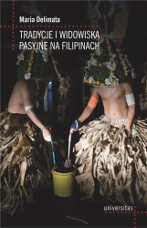 eBook Tradycje i widowiska pasyjne na Filipinach - Maria Delimata epub mobi