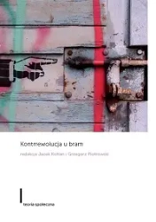 Kontrrewolucja u bram - Jacek Kołtan