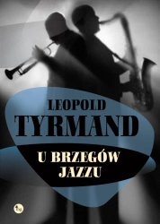 eBook U brzegów jazzu - Leopold Tyrmand epub mobi