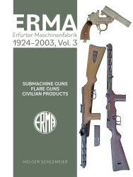 ERMA. Erfurter Maschinenfabrik, 1924–2003, Vol. 3 - Holger Schlemeier