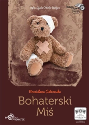 audiobook Bohaterski miś - Bronisława Ostrowska