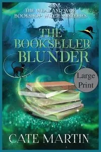 The Bookseller Blunder - Martin Cate