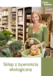 eBook Sklep ze zdrową żywnością - Opracowanie zbiorowe epub mobi