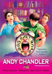 Tajemnica krzyczącego zegara T.8 w.2022 - Andy Chandler