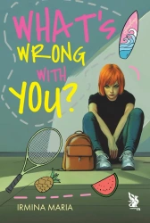 eBook What's Wrong With You? - Irmina Maria epub mobi