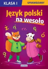Sprawdziany SP 1 Język polski na wesoło - praca zbiorowa