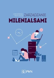 Zarządzanie milenialsami - Espinoza Chip, Ukleja Mick