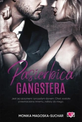 Pasierbica gangstera - Monika Magoska-Suchar