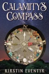 Calamity's Compass - Kirstin Eventyr