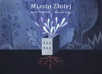 Miasto Złotej - Daniel Chmielewski